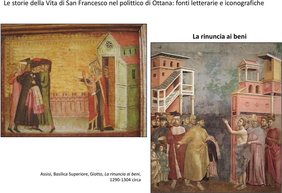 iconografiche La rinuncia ai beni Assisi,