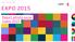 EXPO2015 SOCIAL MEDIA REPORT EXPO 2015. Report attività social Luglio 2015 30-6-2015