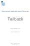 Documento di analisi del modulo Fluxus per. Tailback. Fluxus release 7.3.0. Firenze, lì 8 novembre 2011. Autore : Gianni Portunato