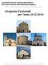 Comunità Pastorale San Giovanni Battista Parrocchie di Annone, Ello, Imberido ed Oggiono. Proposte Pastorali per l'anno 2015/2016