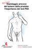Depistaggio precoce del tumore della prostata: l importanza del test PSA. Memorandum