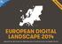 EUROPEAN DIGITAL LANDSCAPE 2014