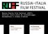 Russia-Italia Film Festival (RIFF): festival italo-russo di cortometraggi, documentari e cinema d autore